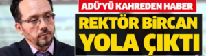 ADÜ’yü kahreden haber